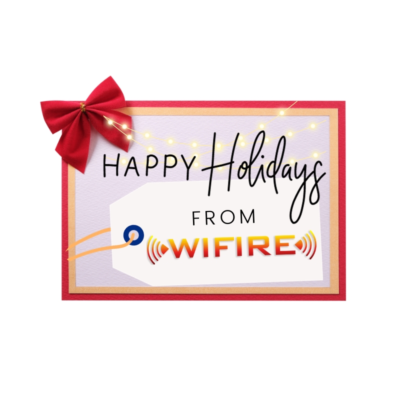 Happy Holidays from WIFIRE